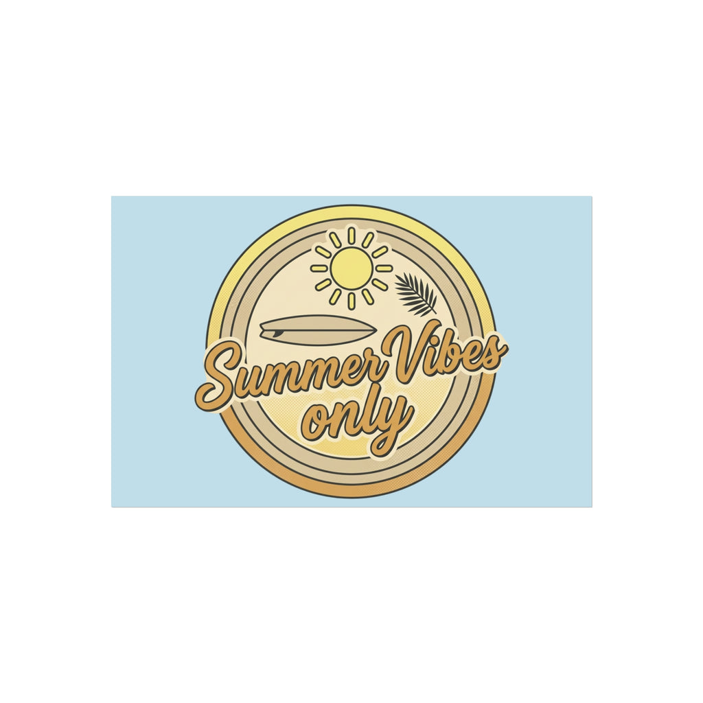 Summer Vibes Only Art Poster