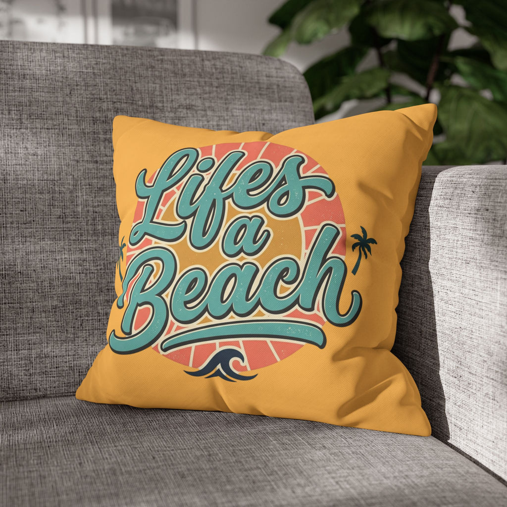 Life's a Beach Square Pillow Cover — Retro Surf Quote Decorative Throw Pillowcase