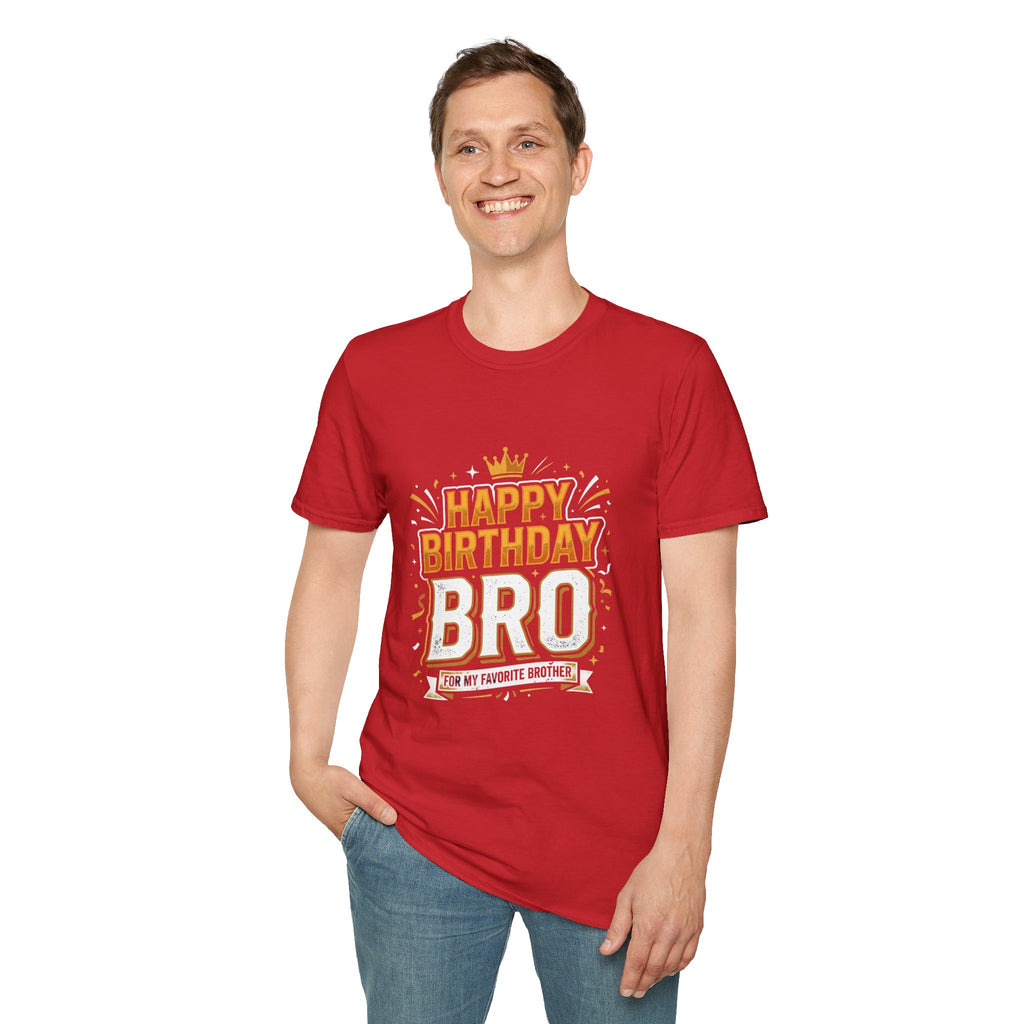 Happy Birthday Bro T-Shirt — Bold Crowned Birthday Tee for Brother