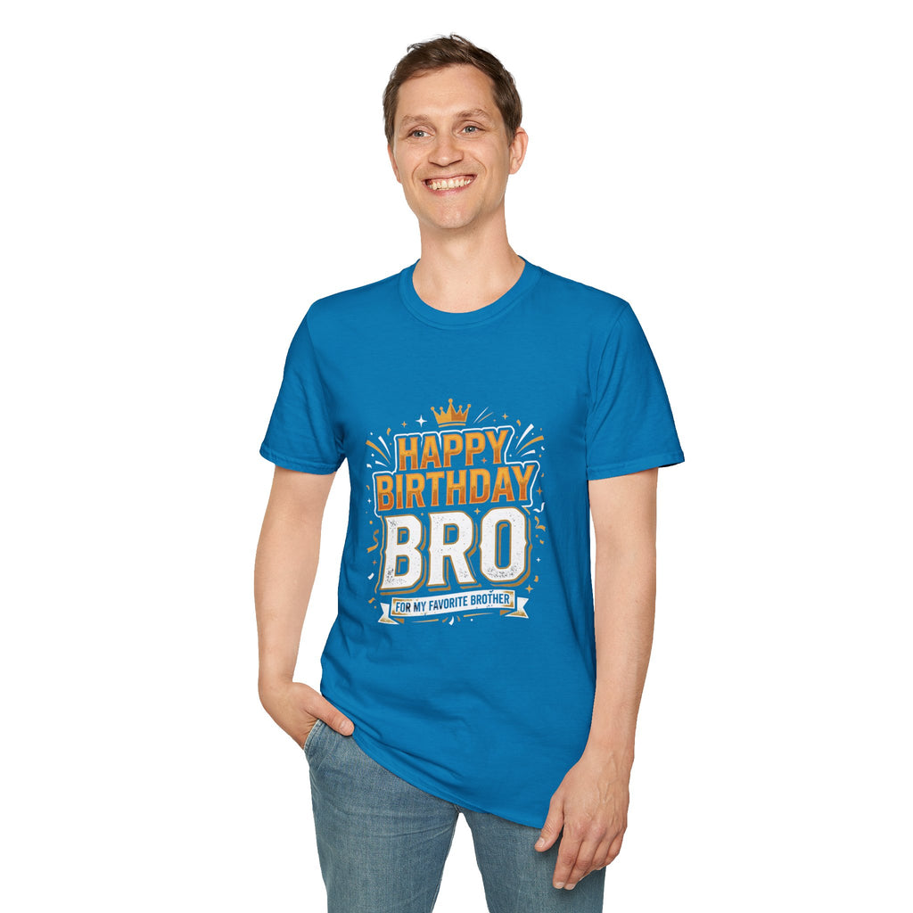 Happy Birthday Bro T-Shirt — Bold Crowned Birthday Tee for Brother
