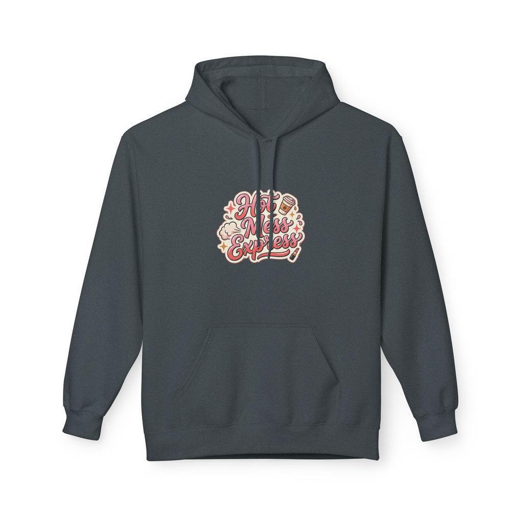 Hoodie - "Hot Mess Express" Funny Script Hoodie