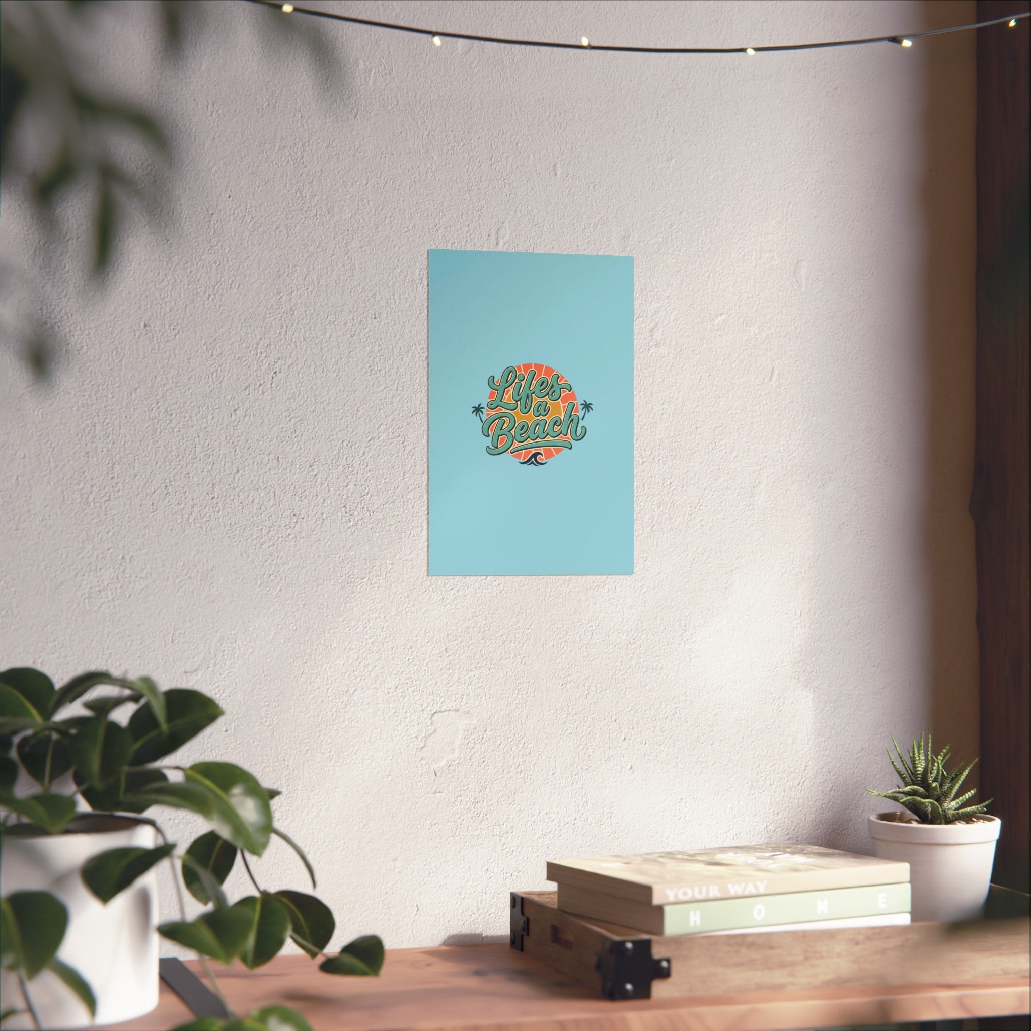 Fine Art Poster — "Life's a Beach" Retro Typography Wall Art