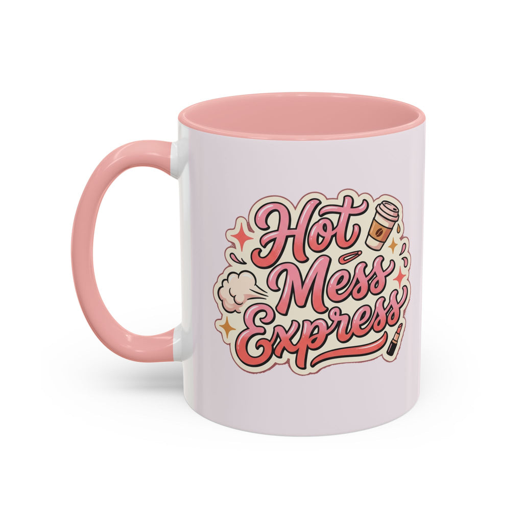 Hot Mess Express Coffee Mug — Funny Pink Accent Mug for Coffee Lovers