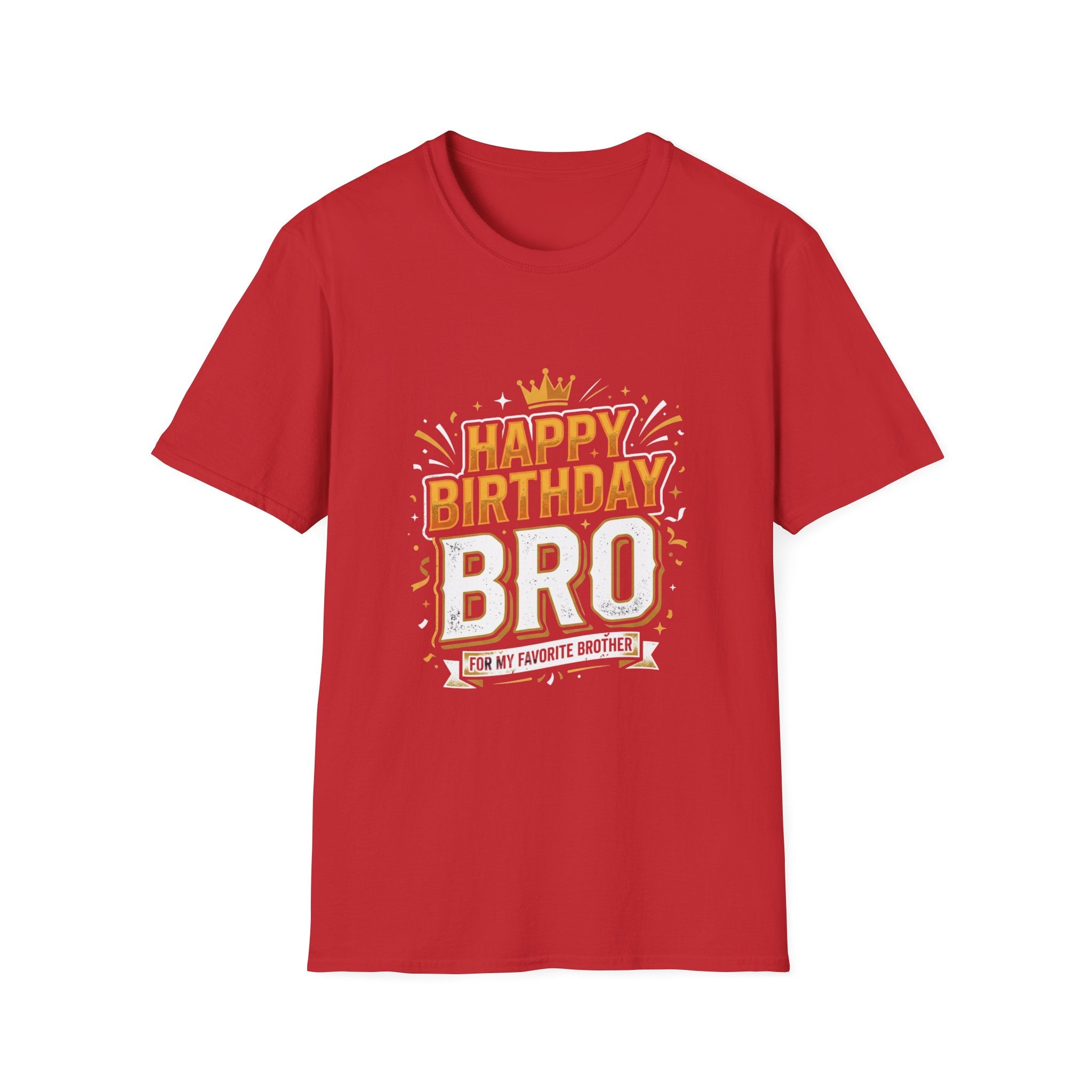 Happy Birthday Bro T-Shirt — Bold Crowned Birthday Tee for Brother