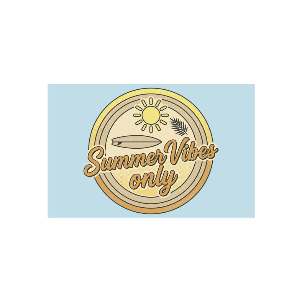 Summer Vibes Only Art Poster