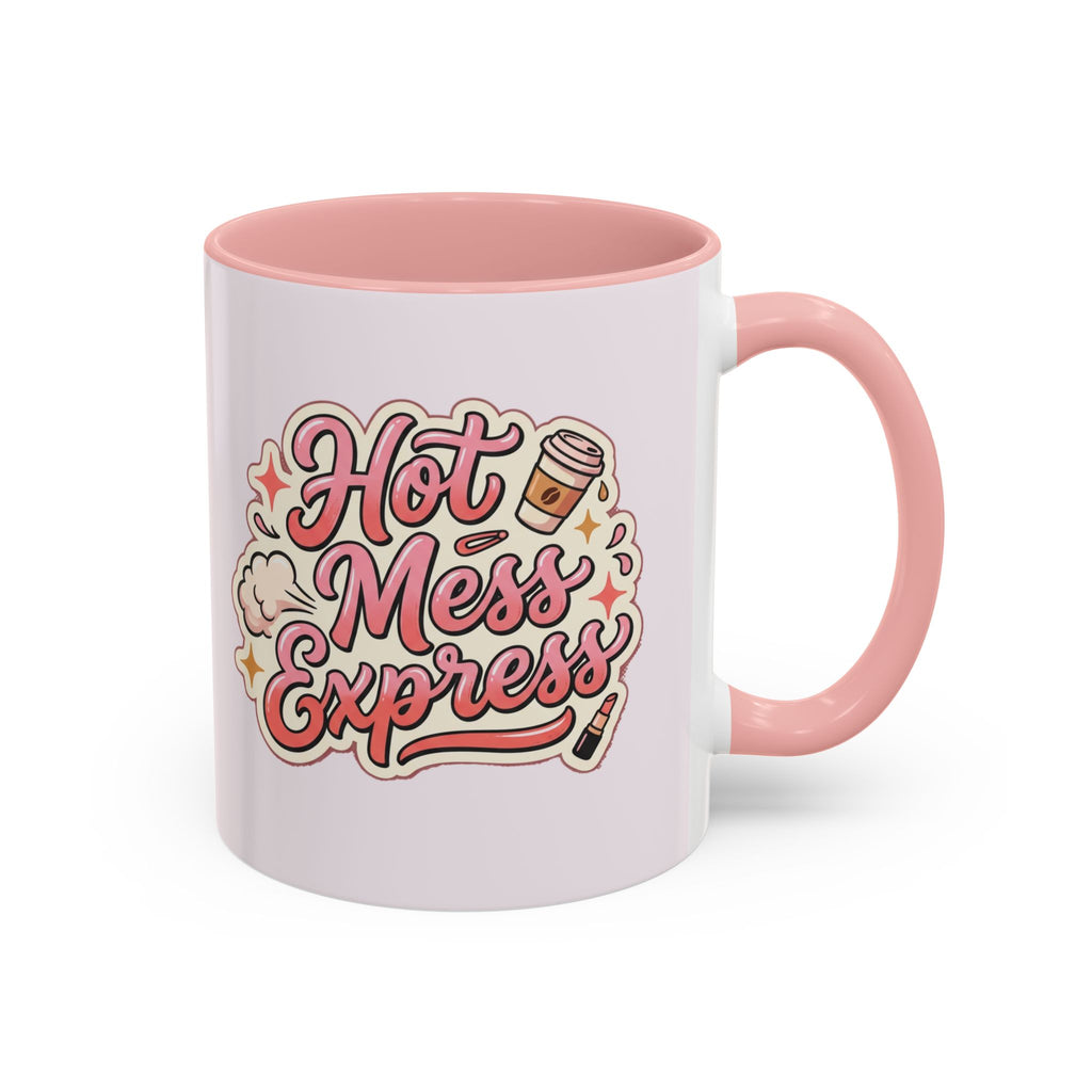 Hot Mess Express Coffee Mug — Funny Pink Accent Mug for Coffee Lovers