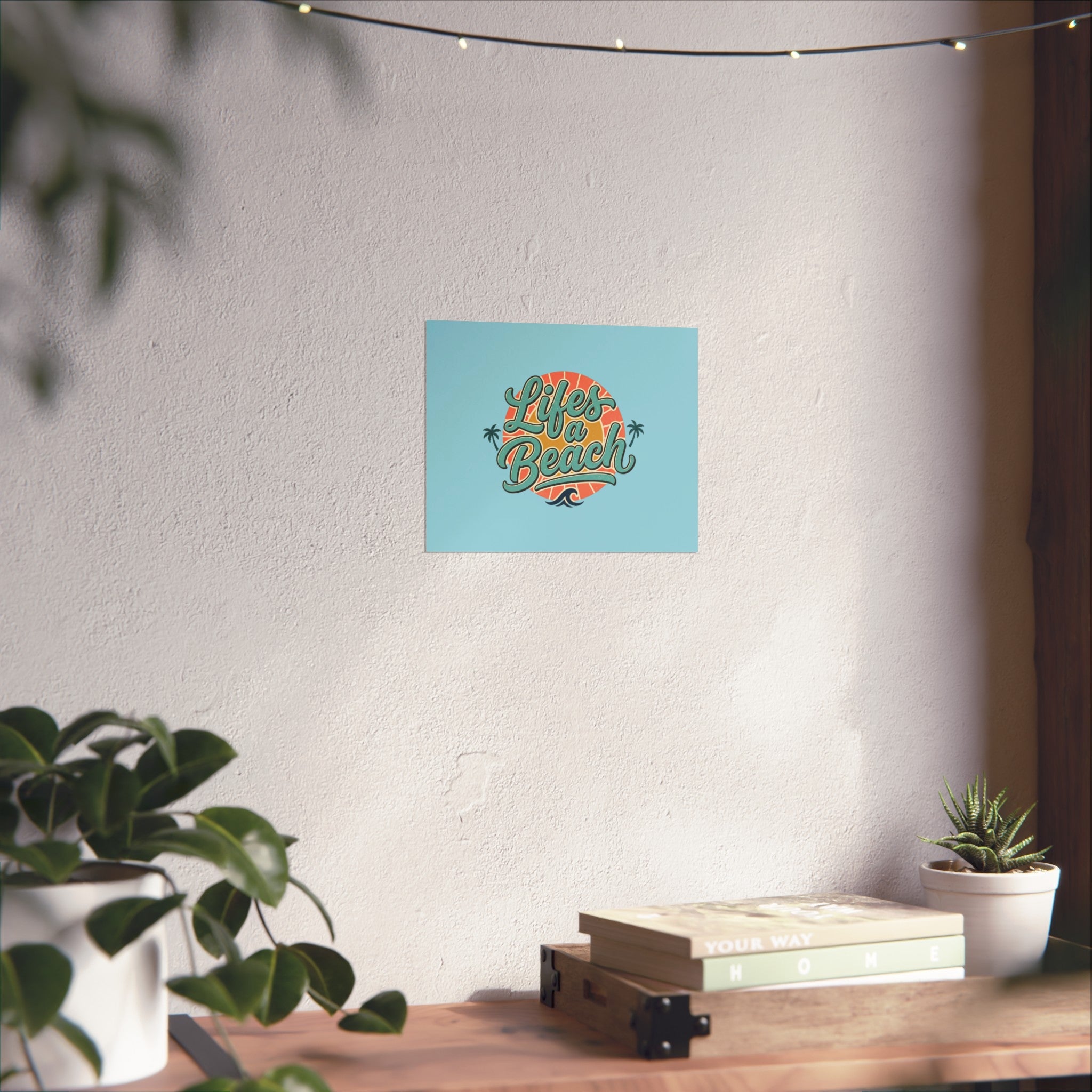 Fine Art Poster — "Life's a Beach" Retro Typography Wall Art