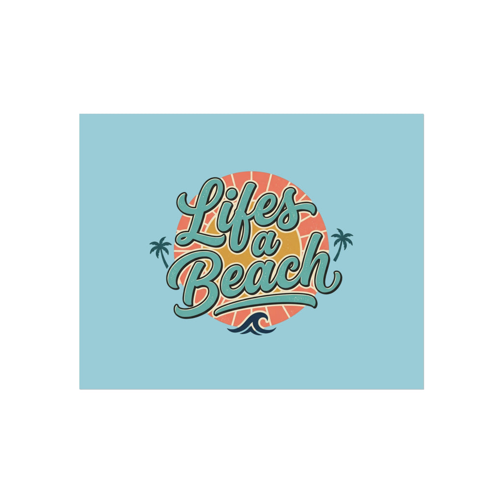 Fine Art Poster — "Life's a Beach" Retro Typography Wall Art