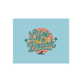 Fine Art Poster — "Life's a Beach" Retro Typography Wall Art