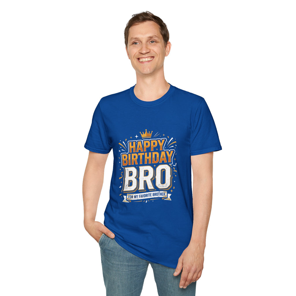 Happy Birthday Bro T-Shirt — Bold Crowned Birthday Tee for Brother