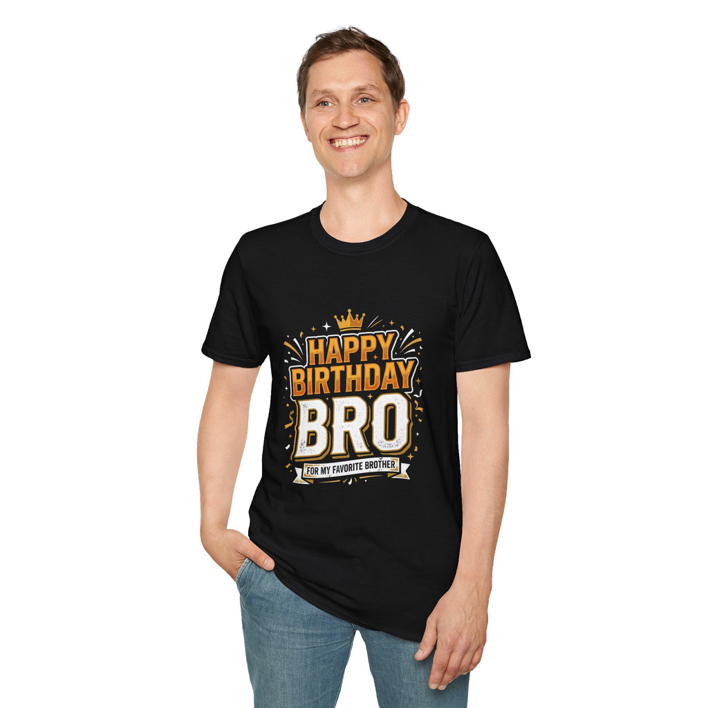 Happy Birthday Bro T-Shirt — Bold Crowned Birthday Tee for Brother