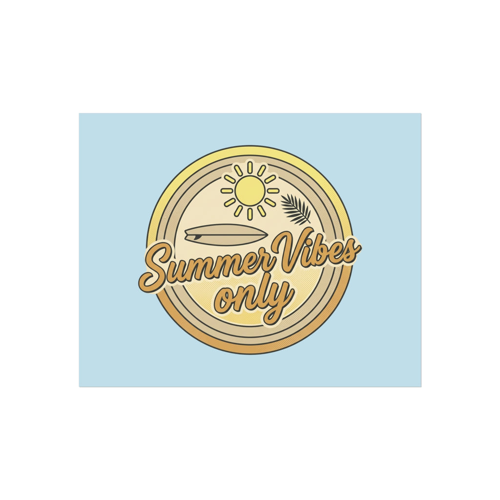 Summer Vibes Only Art Poster