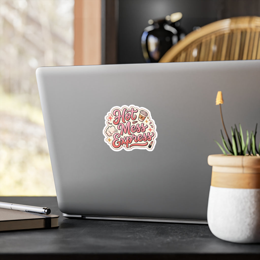 Hot Mess Express Sticker — Cute Vinyl Kiss-Cut Laptop Sticker